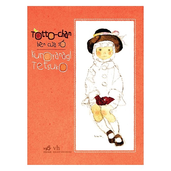Totto-chan by Tetsuko Kuroyanagi
