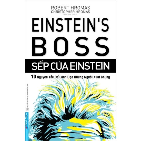 [Review] Sếp Của Einstein - Robert Hromas