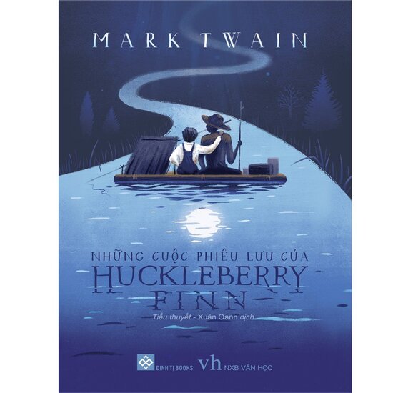[Review] Những Cuộc Phiêu Lưu Của Huckleberry Finn - Mark Twain